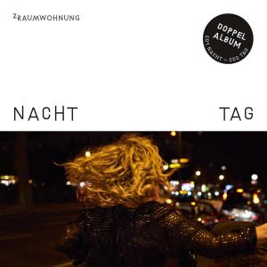 Nacht und Tag von 2Raumwohnung