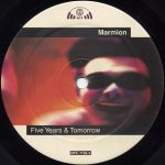 Das Label der Maxi-Single "Five Years & Tomorrow" A-Seite